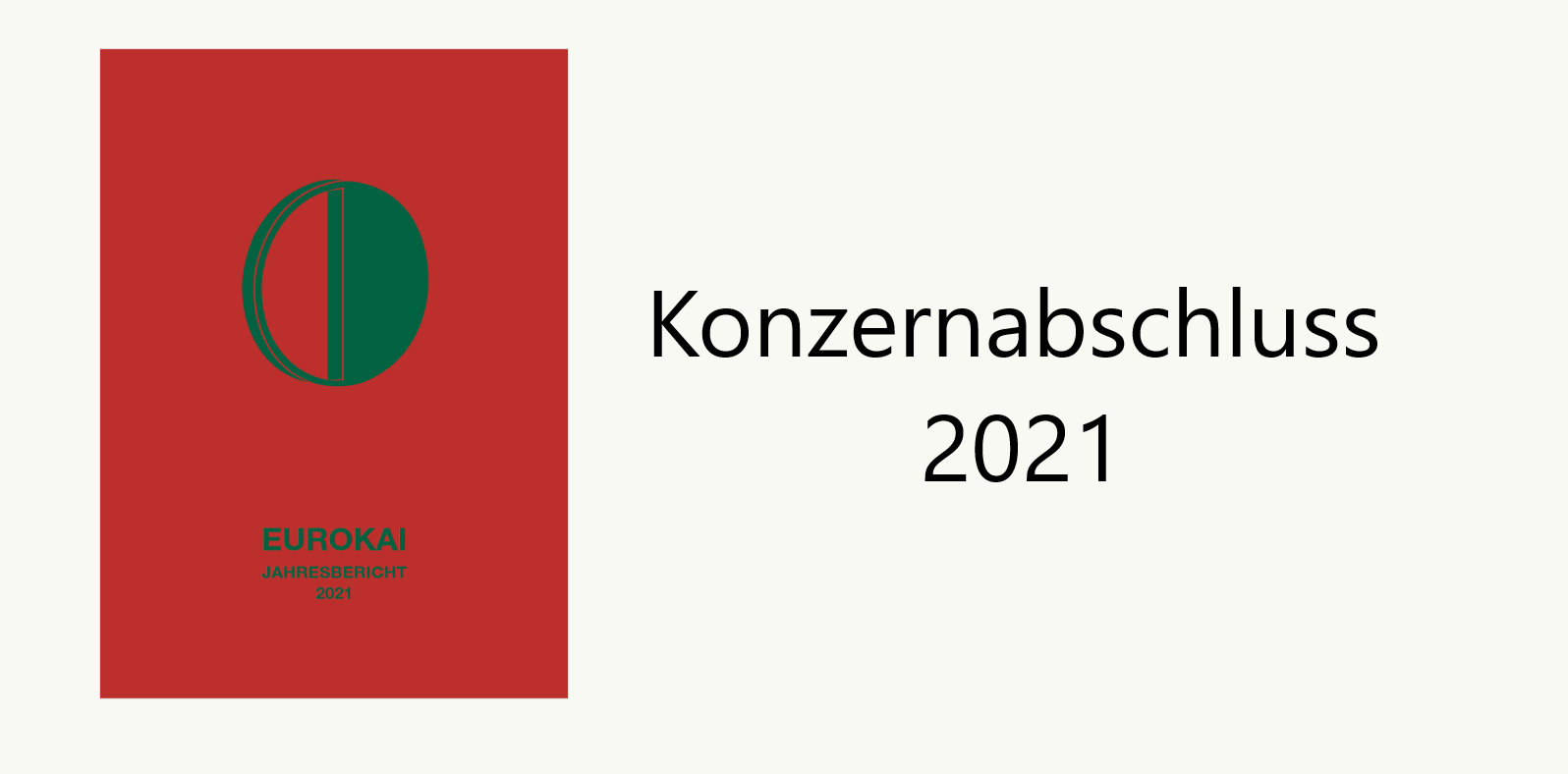 Read more about the article Eurokai – Konzernabschluss 2021