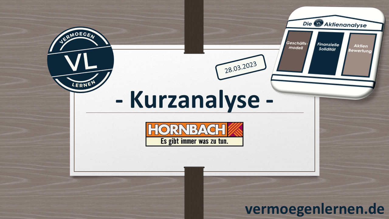 Read more about the article Hornbach – Kurzanalyse zu den ersten Zahlen zum Geschäftsjahr 2022/23