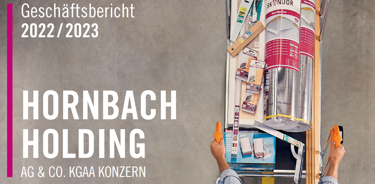 Read more about the article Hornbach – Geschäftsbericht 2022/23 sowie Analystenpräsentation und Factbook