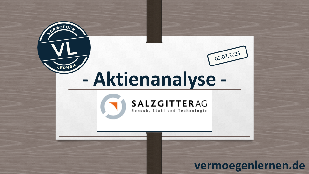 Read more about the article Salzgitter – VL-Analyse