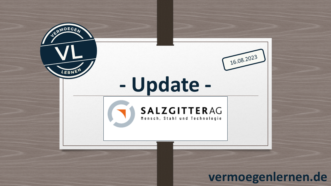 Read more about the article Salzgitter – Update Q2 2023