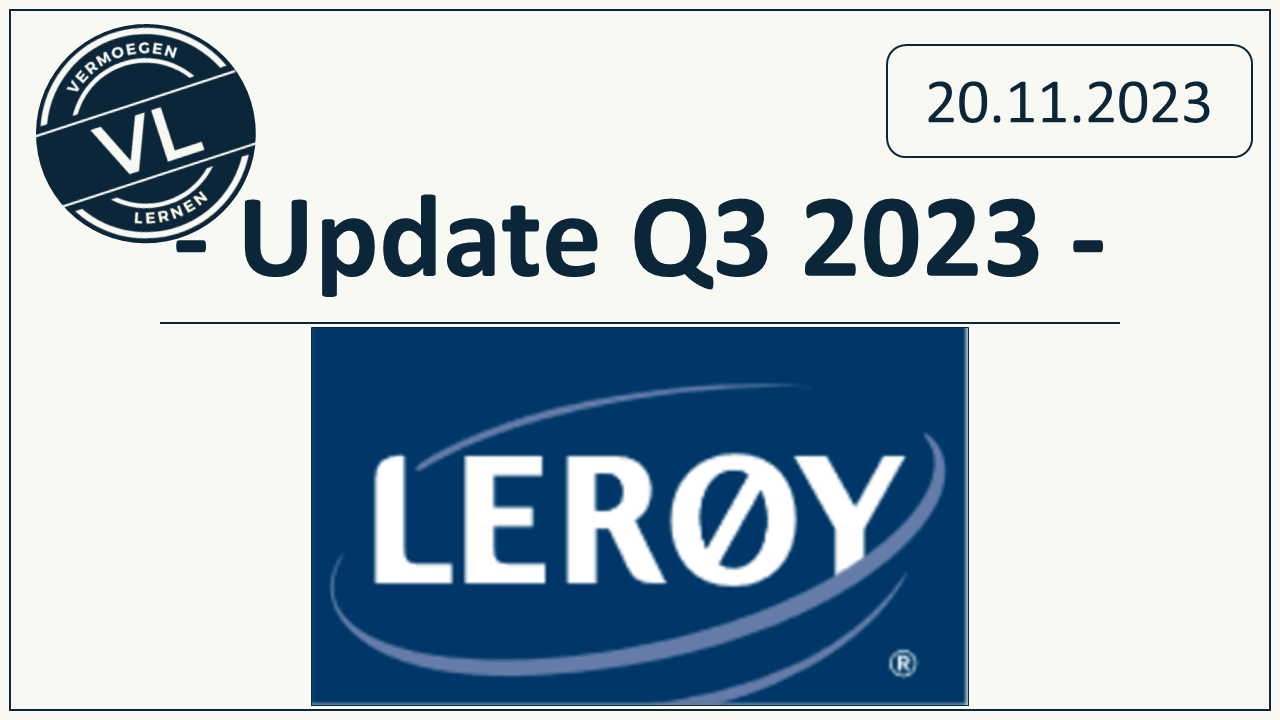 Read more about the article Leroy – Update Q3 2023