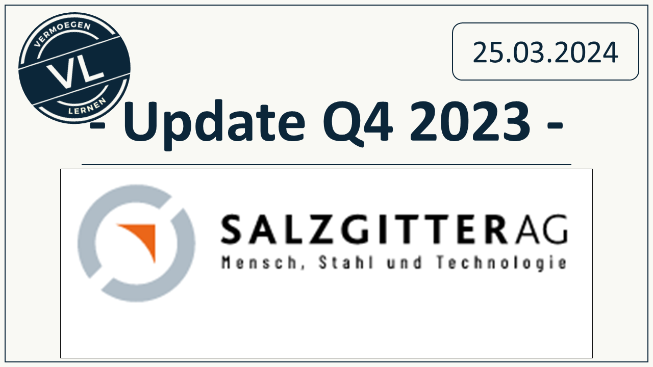 Read more about the article Salzgitter – Update auf Basis der 2023er Zahlen