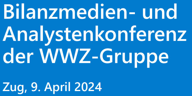 Read more about the article WWZ – Bilanzpressekonferenz 2023
